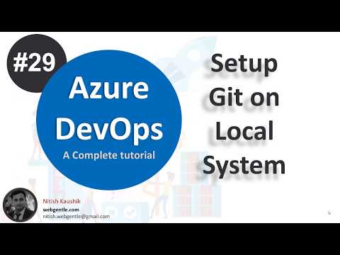 (#29) Setup Git on local system   | Azure devops tutorial for beginners