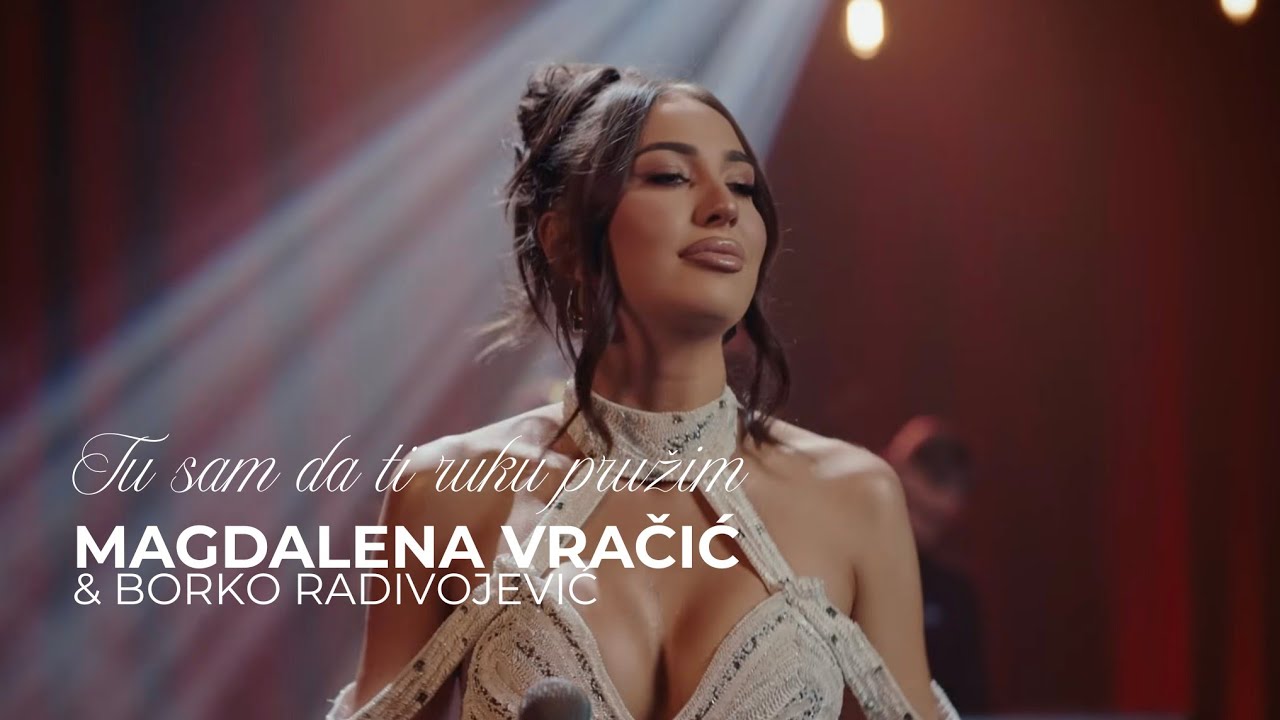 MAGDALENA VRAČIĆ & BORKO RADIVOJEVIĆ - TU SAM RUKU DA TI PRUŽIM (COVER)