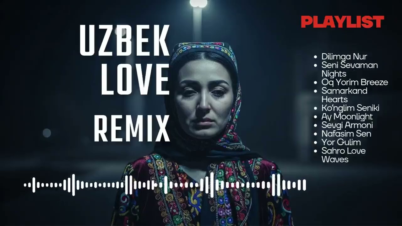 Uzbek Heartbreak Remix 💔 Love Songs for Silent Pain & Memories