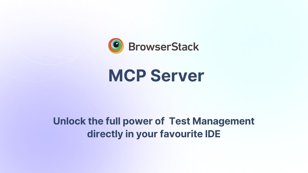 BrowserStack MCP Server now brings Test Management into your IDE! - YouTube