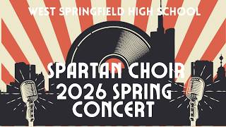 Spartan Choir Spring Concert 2026