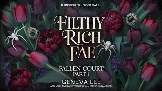 Filthy Rich Fae: Fallen Court – Part 1 – Geneva Lee | Fantasy Romance | Audiobook