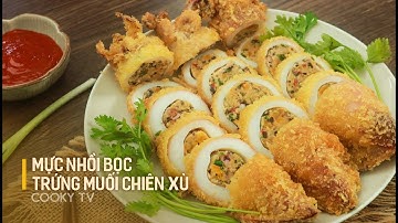 #CookyVN - Cách làm MỰC NHỒI NHÂN TRỨNG MUỐI CHIÊN XÙ lạ miệng, thơm ngon khó cưỡng - Cooky TV