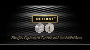 Defiant Single Cylinder Deadbolt Installation