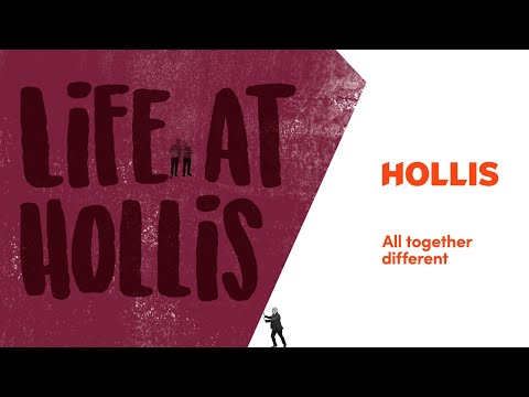 Life at Hollis
