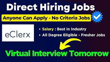 🔥Very Urgent | Direct Virtual Interview Tomorrow - Eclerx Virtual Hiring | All Degree Eligible