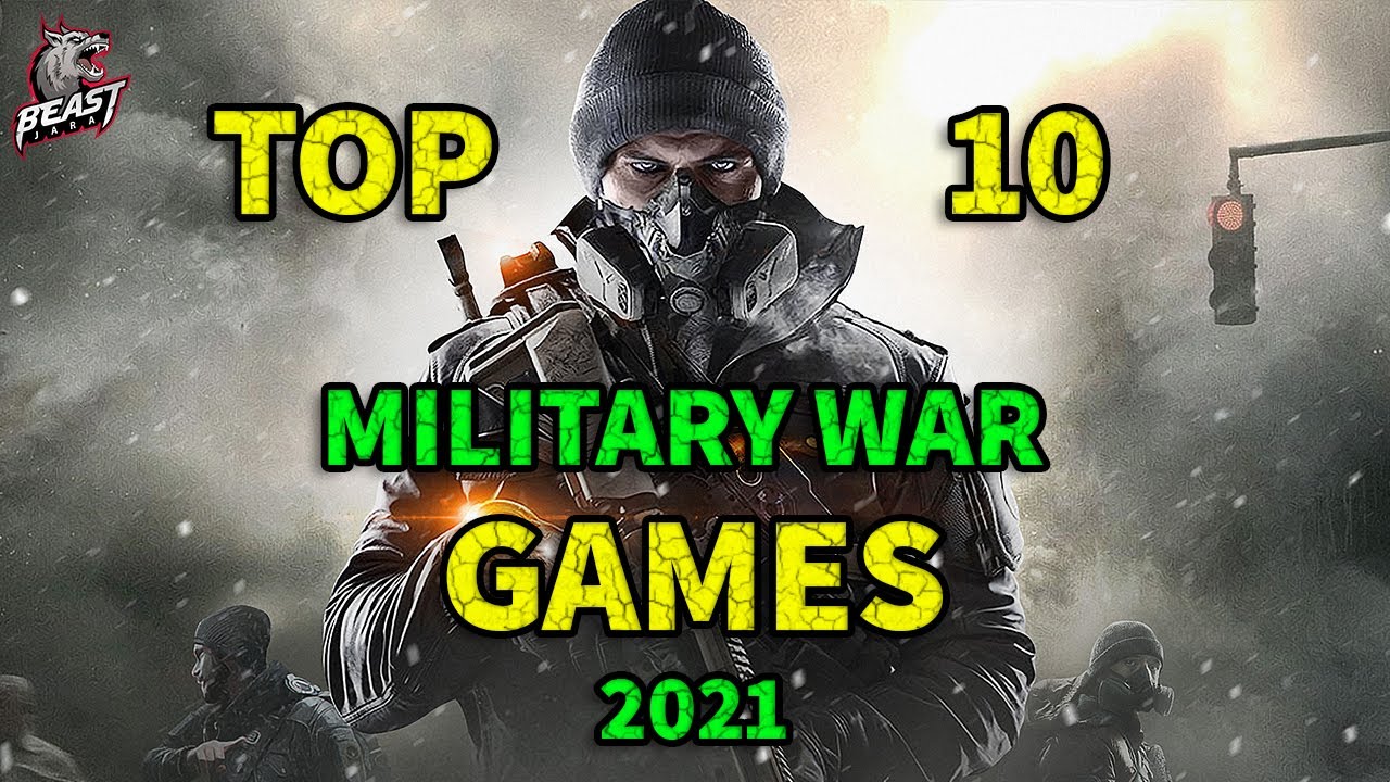 Top 10 NEW WAR GAMES of 2021 