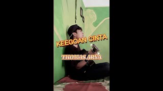 THOMAS ARYA FEAT FANY ZEE - KEEGOAN CINTA || Cover By Firdaus