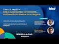 Charla de Negocios “Evalúa tus proyectos e incrementa la eficiencia del internet en tu negocio”