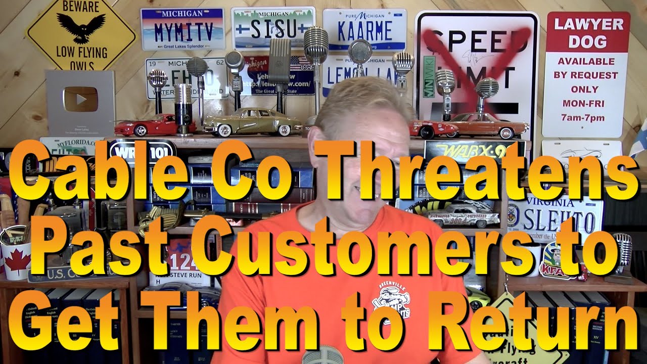 Cable Co Threatens Past Customers to Get Them to Return