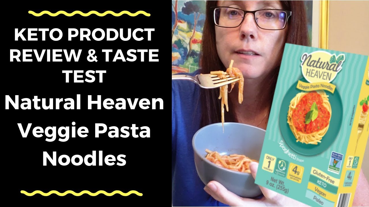Keto Product Review & Taste Test Natural Heaven Pasta Noodles YouTube