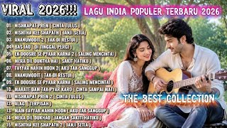 LAGU INDIA ROMANTIS PALING ENAK DI DENGAR 2026