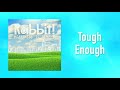 Rabbit  tough enough