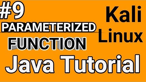 Kali Linux Java programming parameterized function for beginners 2019