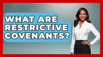 What Are Restrictive Covenants? - Home Investing Experts