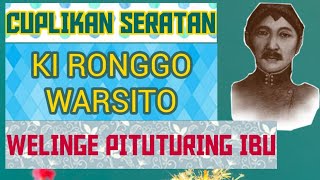 Welinge Pituturing Ibu : Cuplikan Seratan Ki Ronggo Warsito