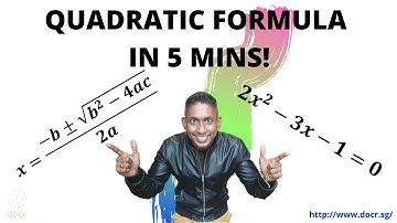 Learn the Quadratic Formula in 5 Mins!