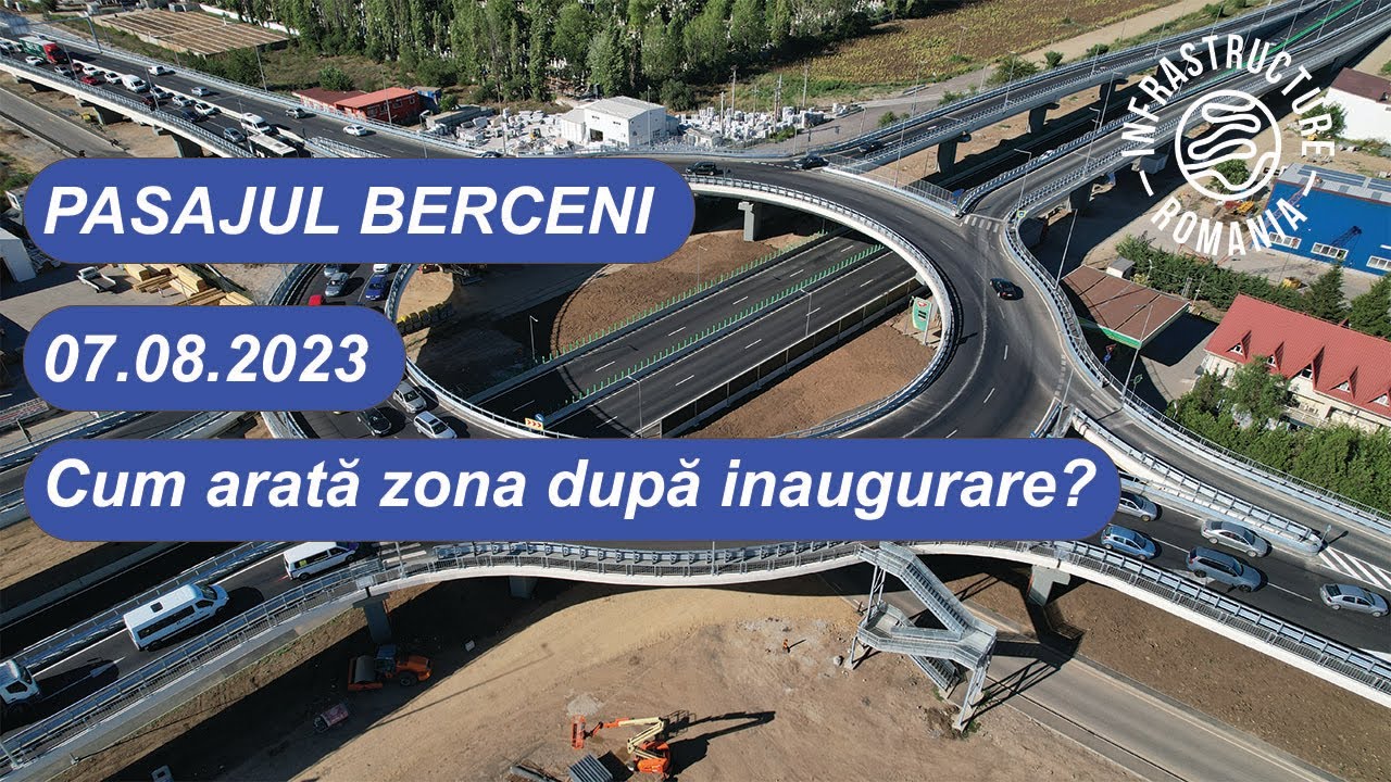 Pasajul Berceni - Cum este traficul in zona dupa inaugurare? - 07.08.2023