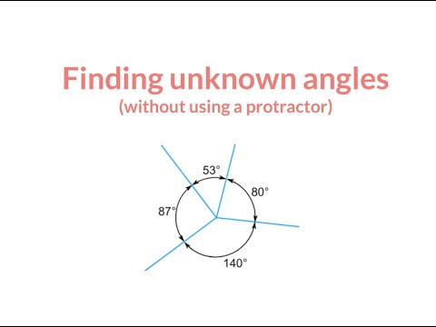 Y610C Finding unknown angles without a protractor
