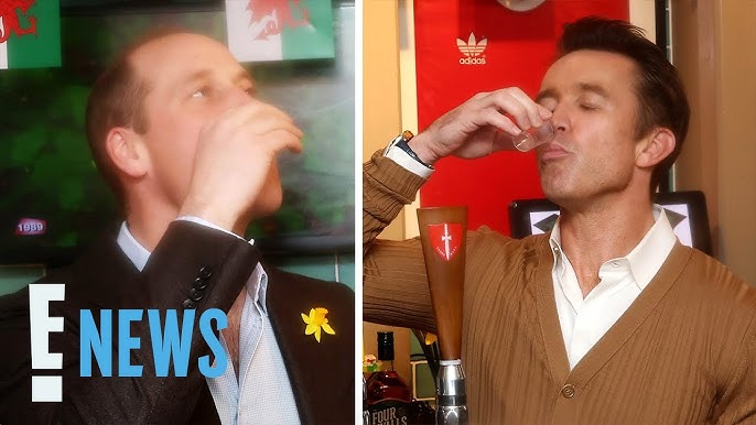 Prince William Does Shots With Rob Mcelhenney Goes On Solo Trip To Wales E News