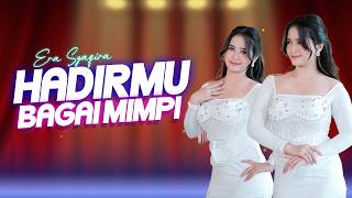 HADIRMU BAGAI MIMPI ~ Era Syaqira  ||   Live Music