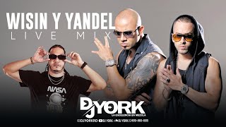 WISIN Y YANDEL REGGAETÓN MIX CLÁSICO ÉXITO DJ YORK 