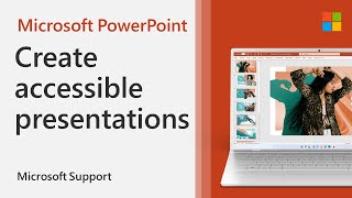 How To Create Accessible Powerpoint Presentations | Microsoft