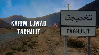 KARIM LJWAD - TAGHJIJT ( Exclusive Lyrics Video ) | كريم لجواد - تغجيجت