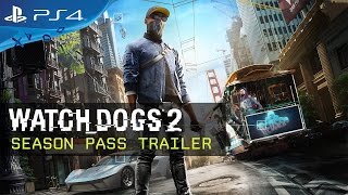 Watch Dogs 2 - Season Pass Trailer [UK]