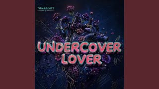 Undercover Lover