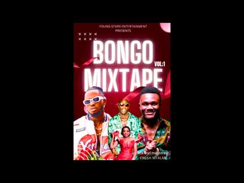BONGO MIXTAPE 2025 HITz DJ FRESH MFALME