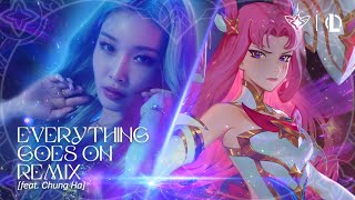 Everything Goes On Remix feat. 청하(CHUNG HA) | 2022 별 수호자 테마곡