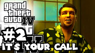 Grand Theft Auto 4 - Part 2 - Mission #2: It’s Your Call