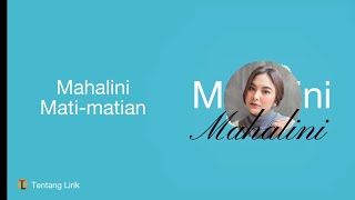 Mahalini - Mati-matian (Lirik Lagu)