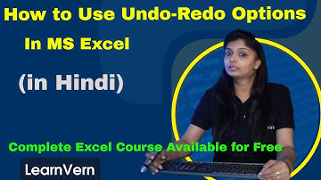 How to Use Undo-Redo Options in MS Excel? Video Tutorial in Hindi | LearnVern
