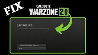 Warzone 2 purchase MW2 to have access to everything