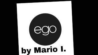 Ego remix by Mario I