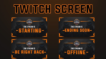 How to make twitch screens in photoshop [BRB, Offline, End soon]