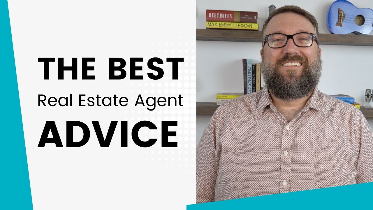 The BEST Real Estate Agent Advice That I EVER Got The Close YouTube