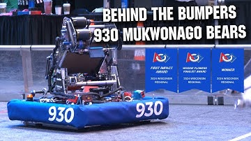 Behind the Bumpers | 930 Mukwonago BEARs | CRESCENDO FRC Robot