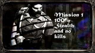 Dishonored 2: Mission 01 100% Stealth and No Kills Playthrough