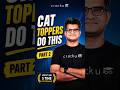 CAT Toppers Do This Part- 2 🚀 | Maruti sir