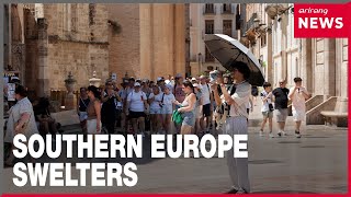 Spain records temperature of 46C as Europe heatwave continues