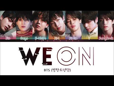 BTS - WE ON (Color Coded Lyrics Eng/Rom/Han)