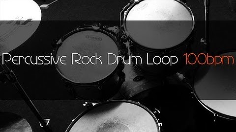 PERCUSSIVE ROCK Drum Loop Practice Tool 100bpm