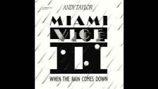Andy Taylor - When The Rain Comes Down (Long Version) (12' Single A-side 1986)
