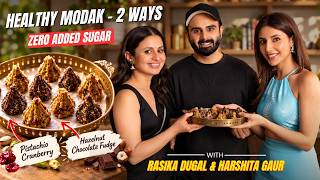 2 HEALTHY MODAK Recipes Under 15 MINUTES with Mirzapur Cast | ZERO ADDED SUGAR | Chef Sanjyot Keer screenshot 2