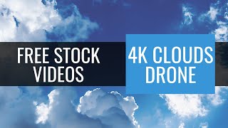 Top Free Stock Videos - 4K Clouds Drone Footage - Free to Use