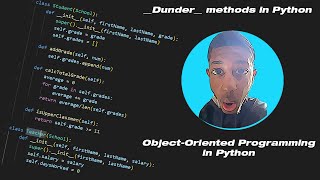Dunder Methods (Magic Methods) in Python