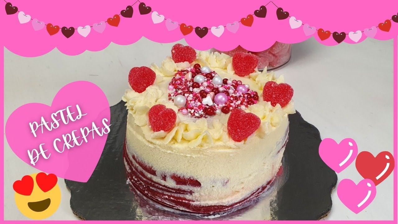 PASTEL DE CREPAS RED VELVET/ SIN HORNO/ RECETA FÁCIL/ SAN VALENTÍN